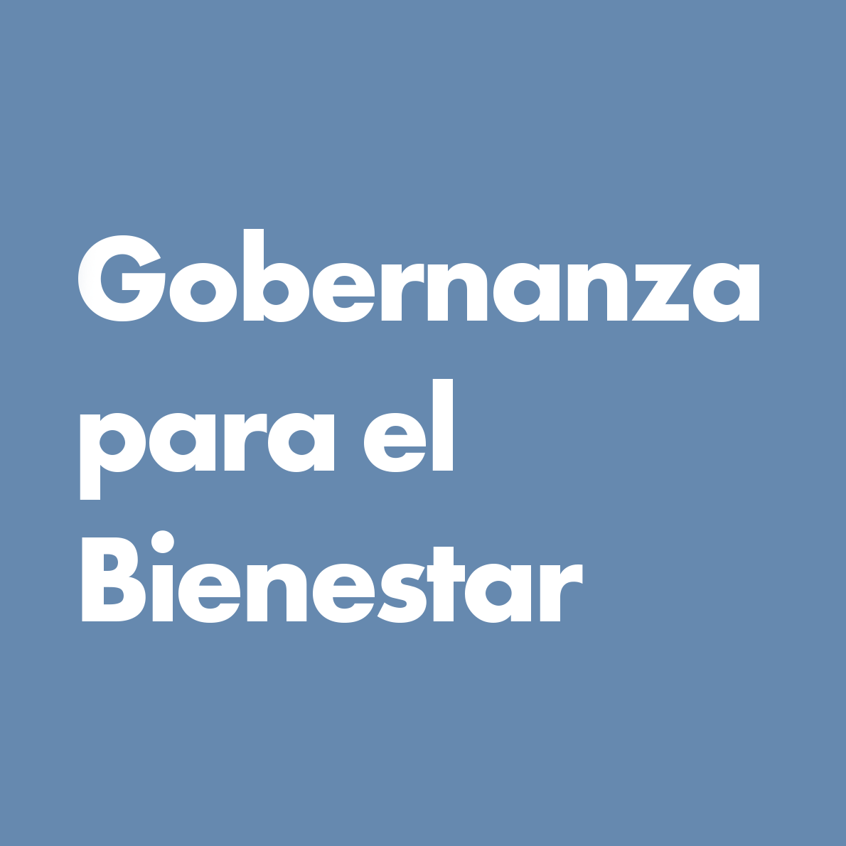 Dimensión 2 - Gobernanza para el Bienestar